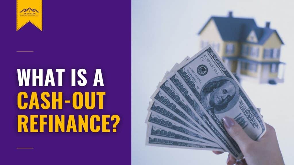 What is a cash-out refinance and how does it work?