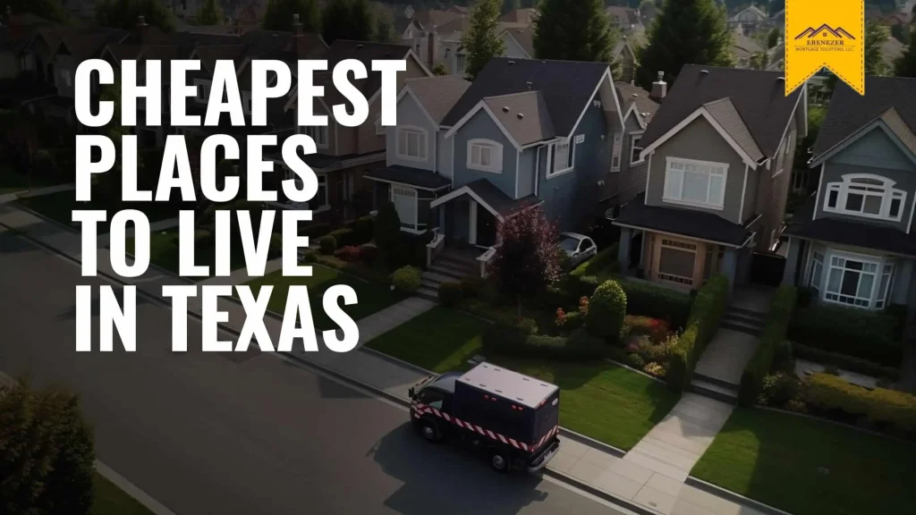 Cheapest Places to Live in Texas