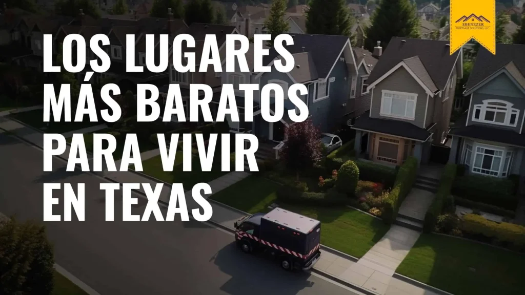 Los lugares más baratos para vivir en Texas