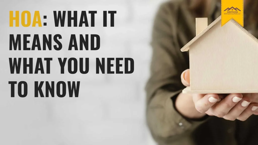 HOA: What it Means and What You Need to Know