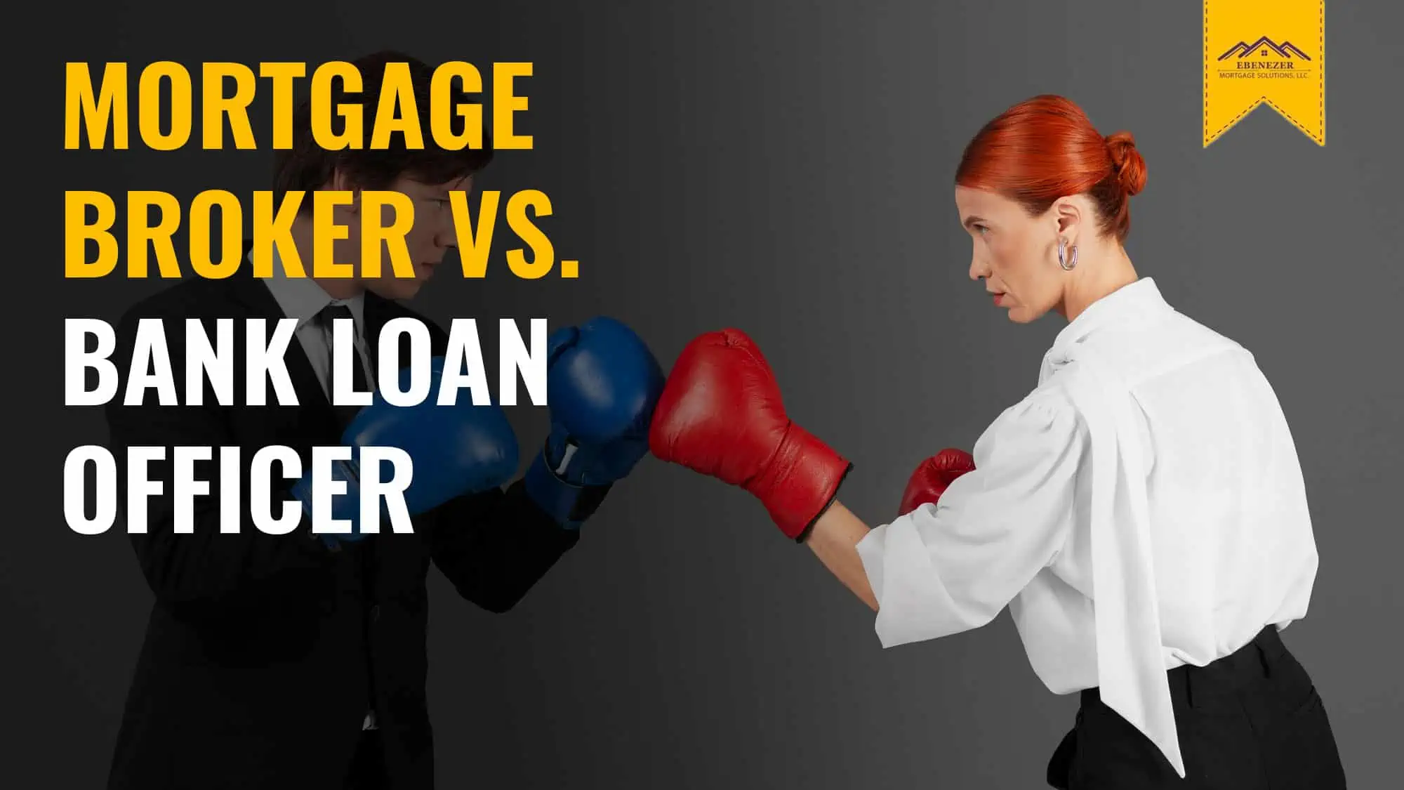 Mortgage Broker Vs. Bank Loan Officer Which One Should I Use