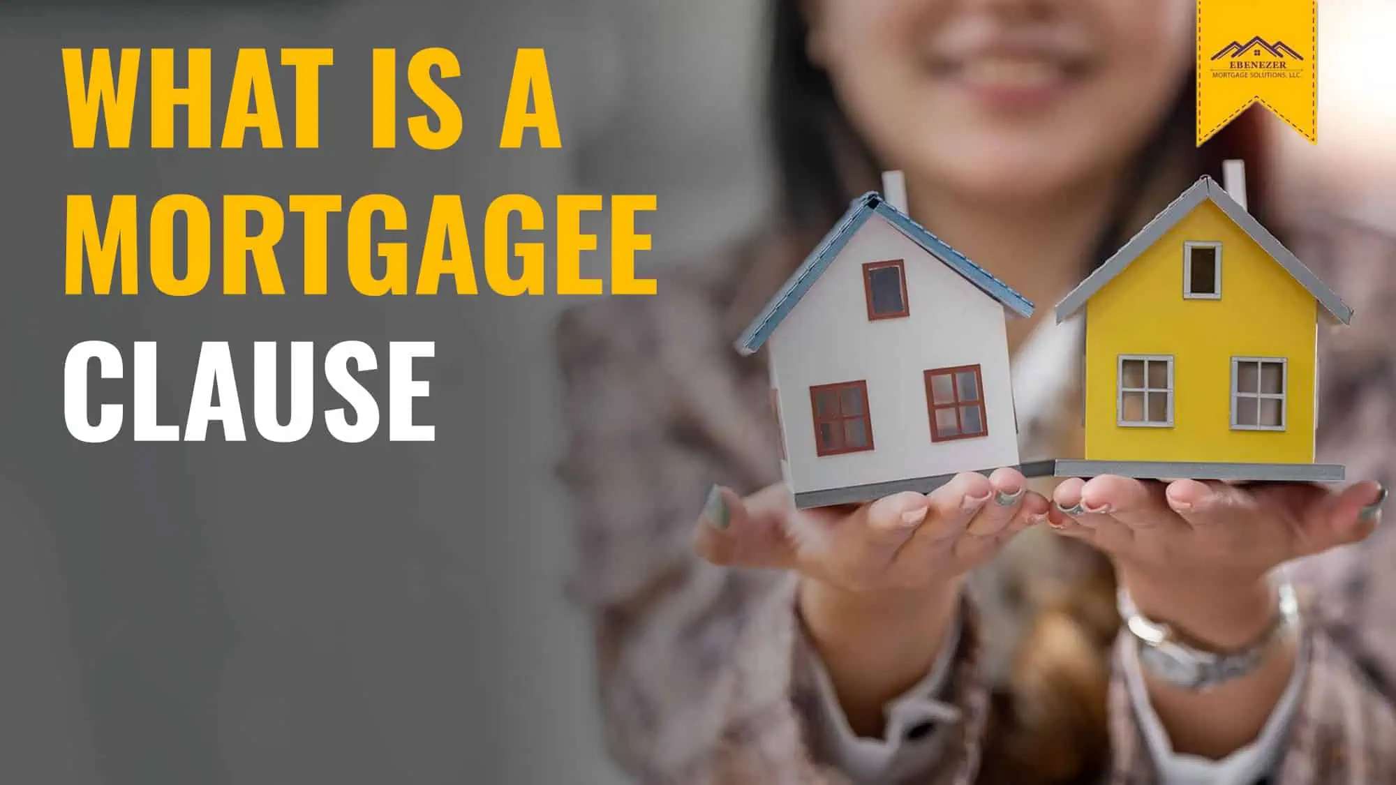 What Is A Mortgagee Clause