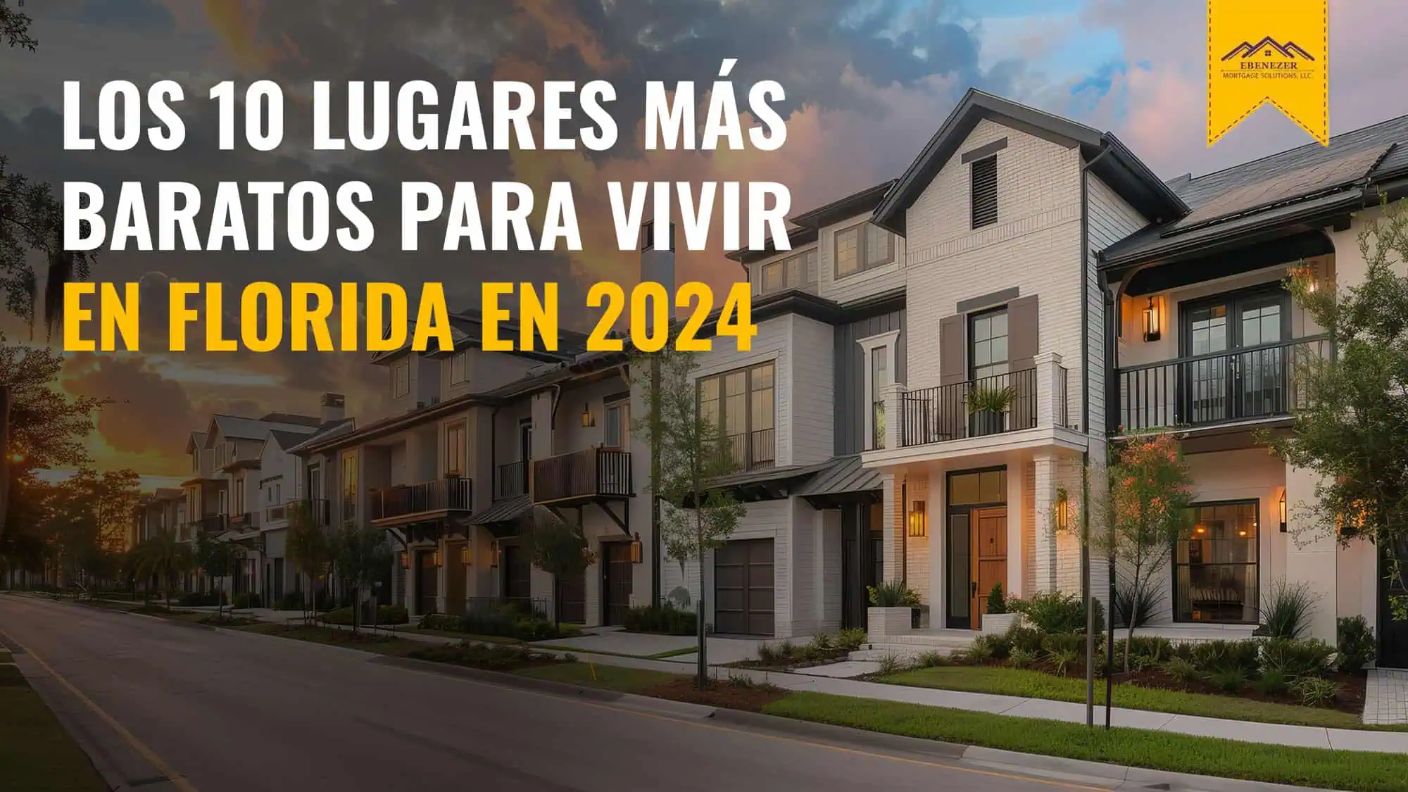 Los 10 lugares más baratos para vivir en Florida en 2024