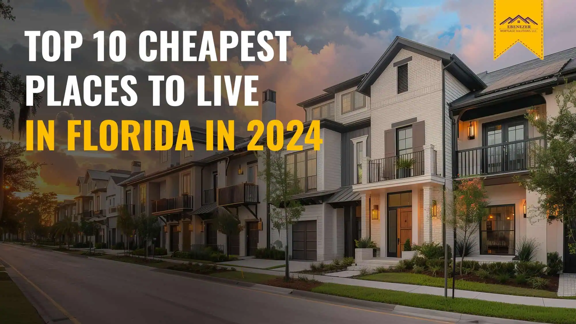 Top 10 Cheapest Places to Live in Florida in 2024