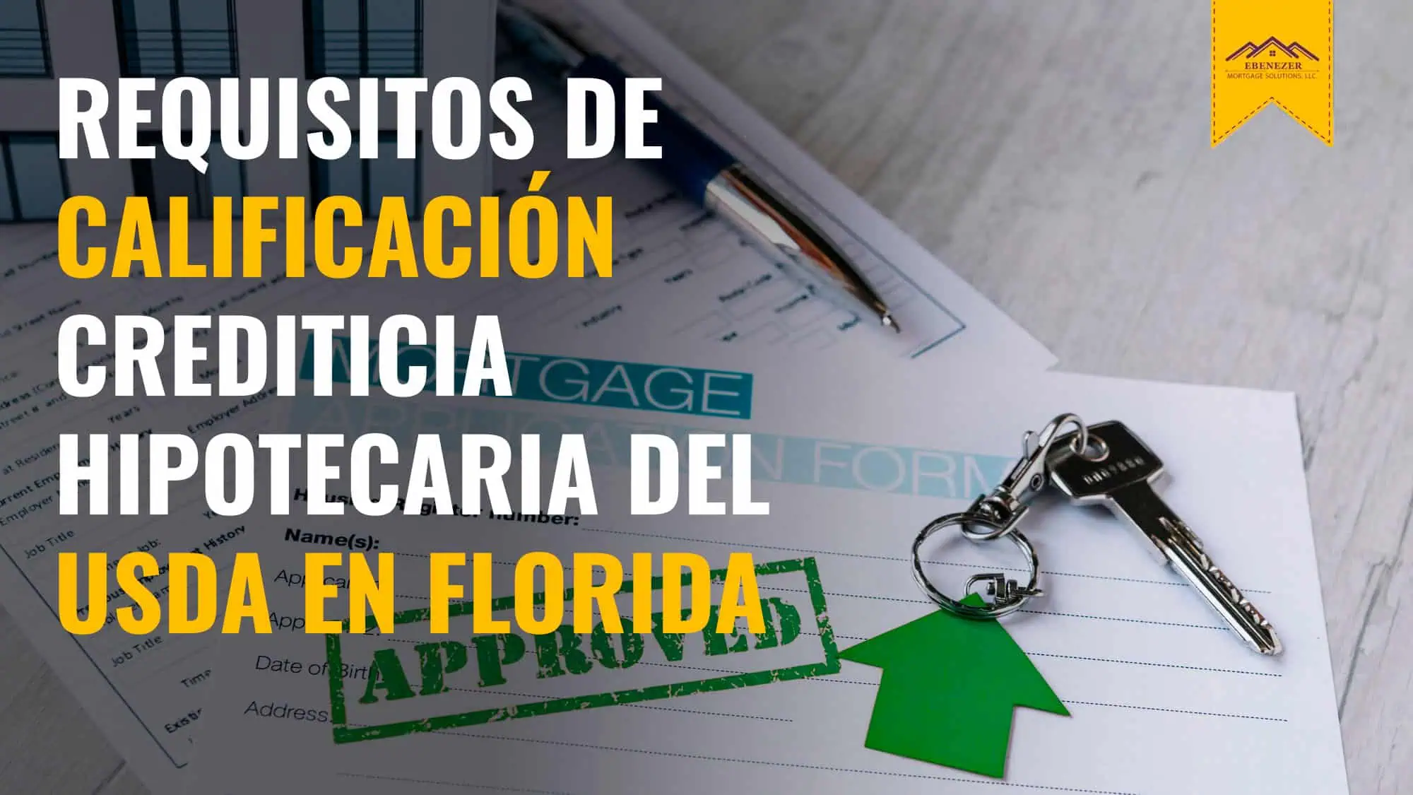Requisitos de Calificación Crediticia Hipotecaria del USDA en Florida