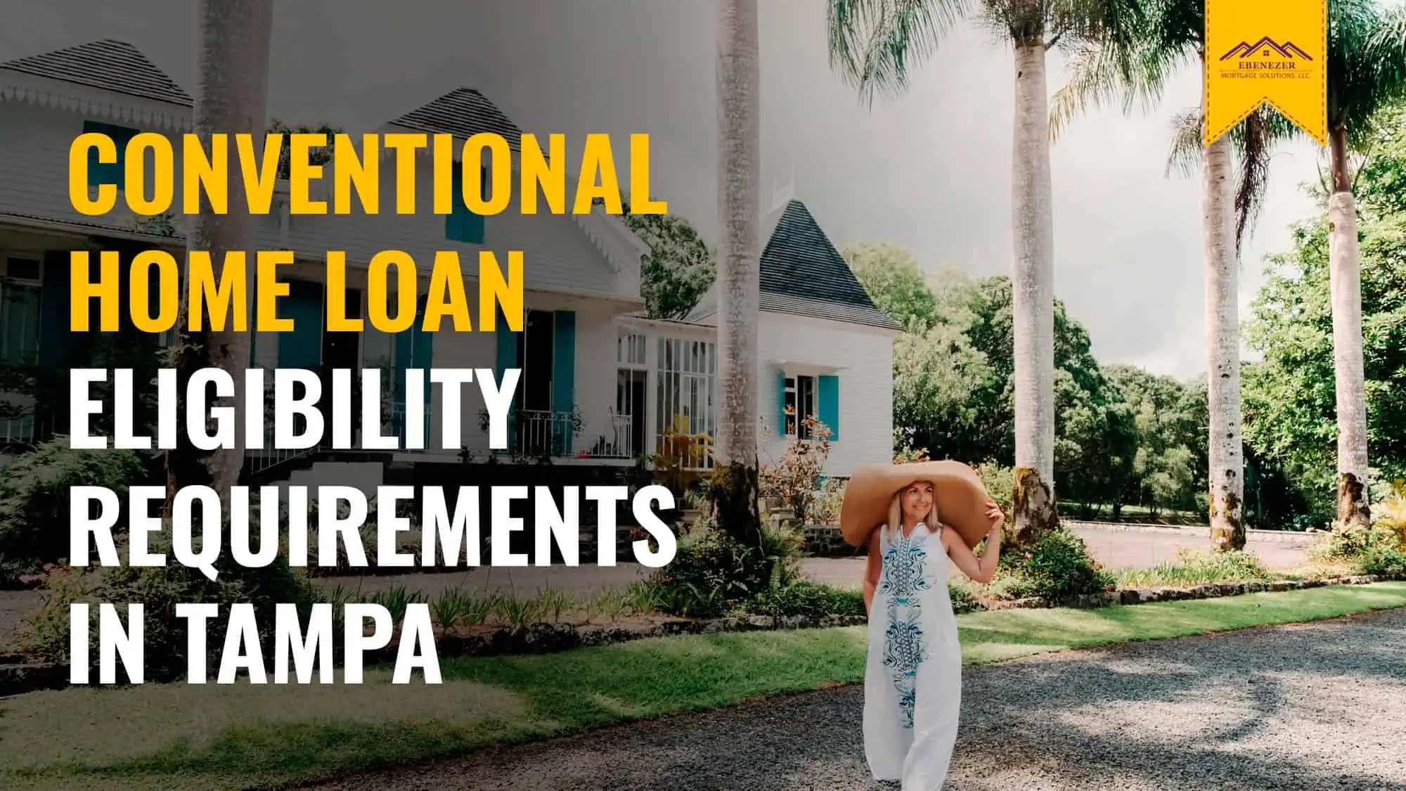 Conventional Loan Requirements In Tampa